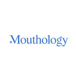 Mouthology